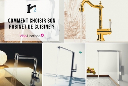 Comment choisir un robinet de cuisine ?